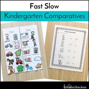 Fast/Slow Sorting Worksheet/Center Game Kindergarten Music Comparatives