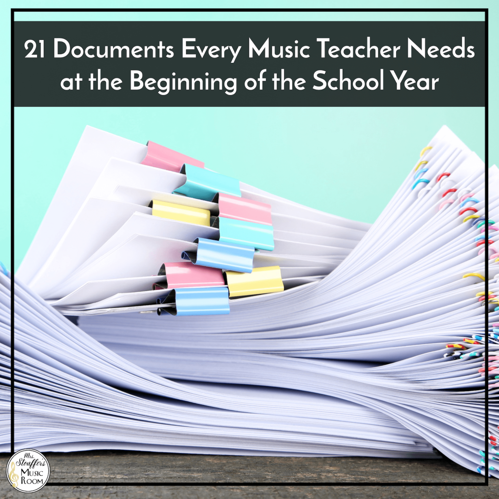 21 Documents Every Music Teacher Needs at the Beginning of the School Year