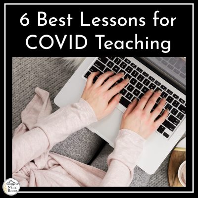 6 Best Lessons for COVID Teaching