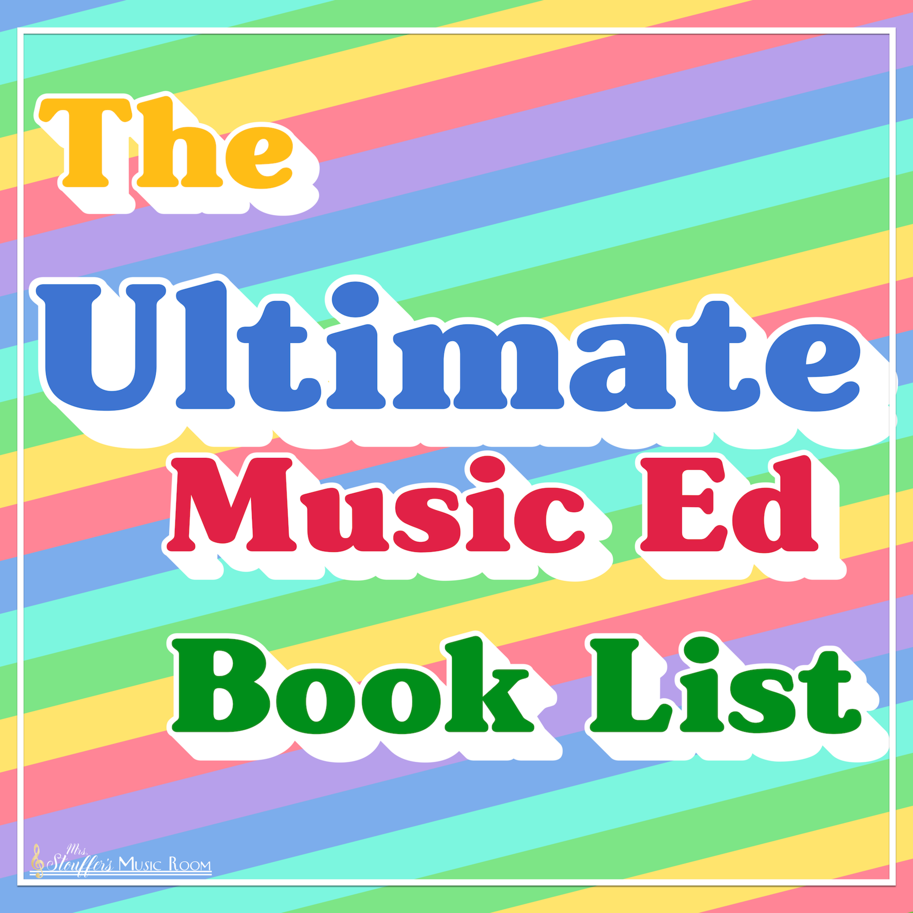 The Ultimate Music Education Book List Mrs. Stouffer's Music Room