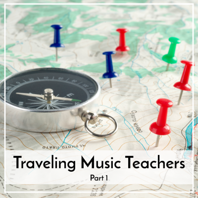 Traveling Music Teachers Part 1