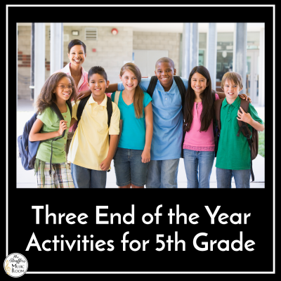 Three End of the Year Activities for Fifth Grade