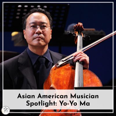 Asian American Musician Spotlight: Yo-Yo Ma