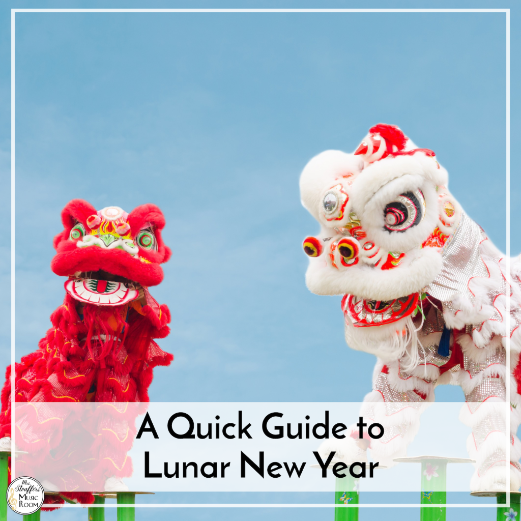 A Quick Guide to Lunar New Year
