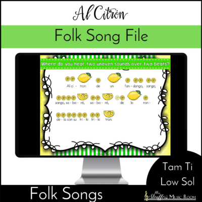 Al Citrón – Tam Ti, Solfege Low Sol – Kodaly Method Folk Song