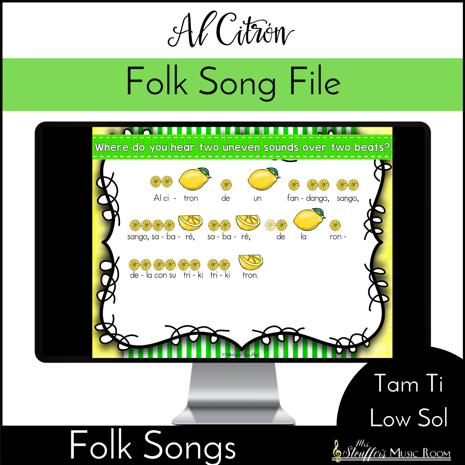 Al Citrón - Tam Ti, Solfege Low Sol - Kodaly Method Folk Song