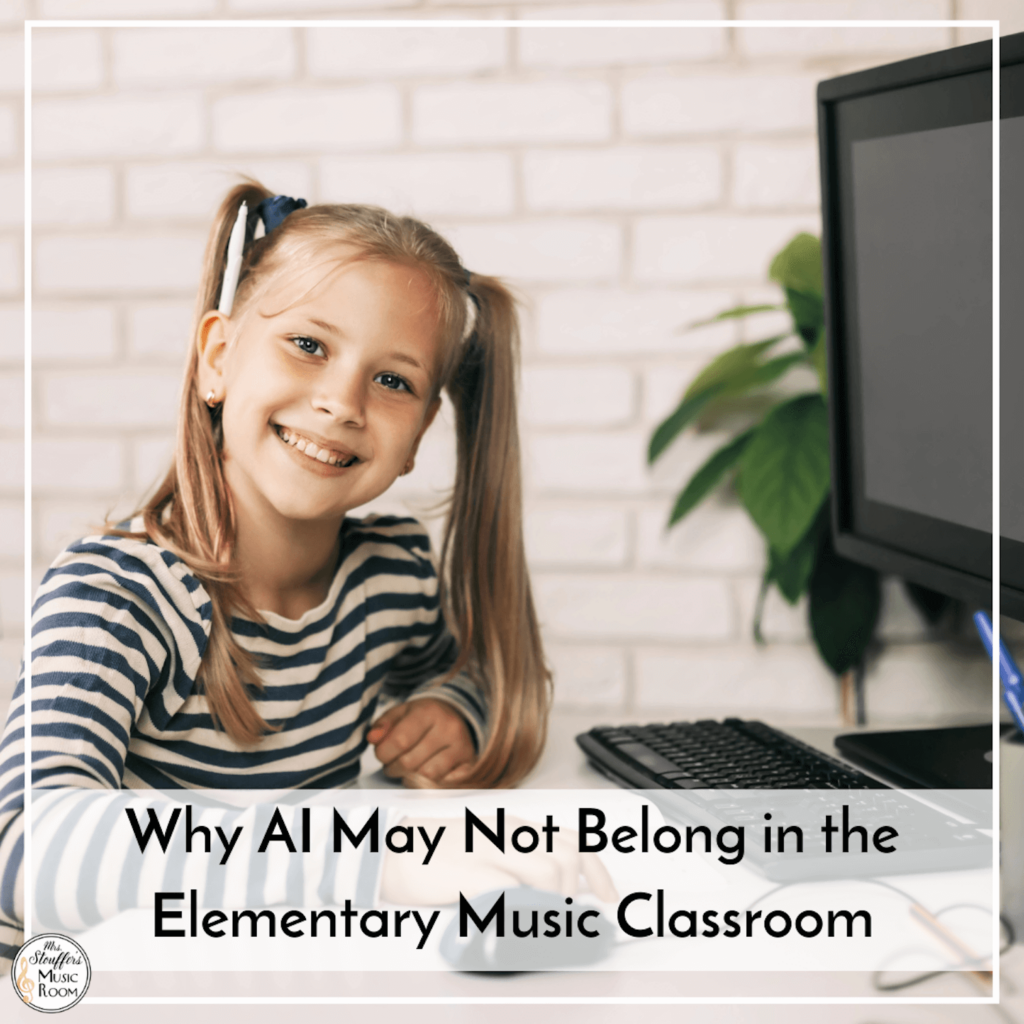 Why AI May Not Belong in the Elementary Music Classroom No AI Square