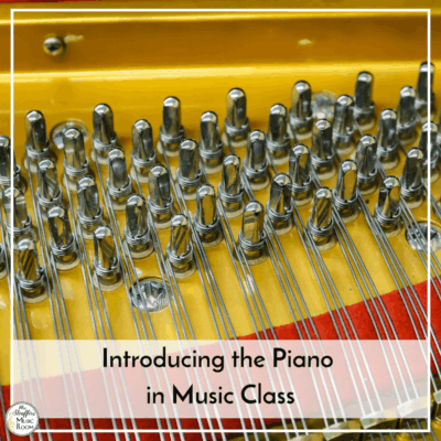 Introducing the Piano in Music Class