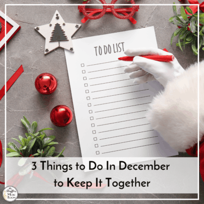 3 Things to Do In December to Keep It Together